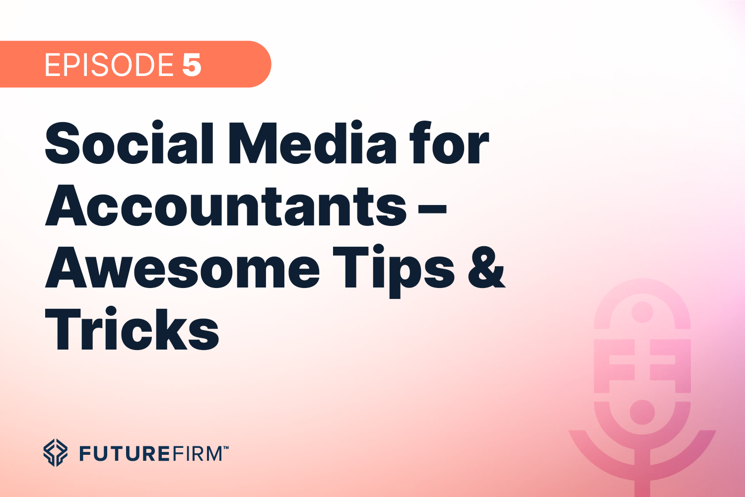 Social Media for Accountants – Awesome Tips & Tricks