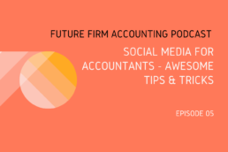 Social Media for Accountants - Awesome Tips & Tricks