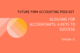 Blogging for Accountants 6 Keys to Success