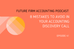 8 Mistakes To Avoid In Your Accounting Discovery Call