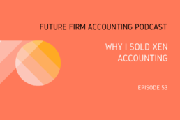 Why I Sold Xen Accounting