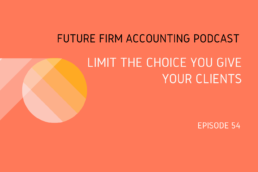 Limit The Choice You Give Your Clients
