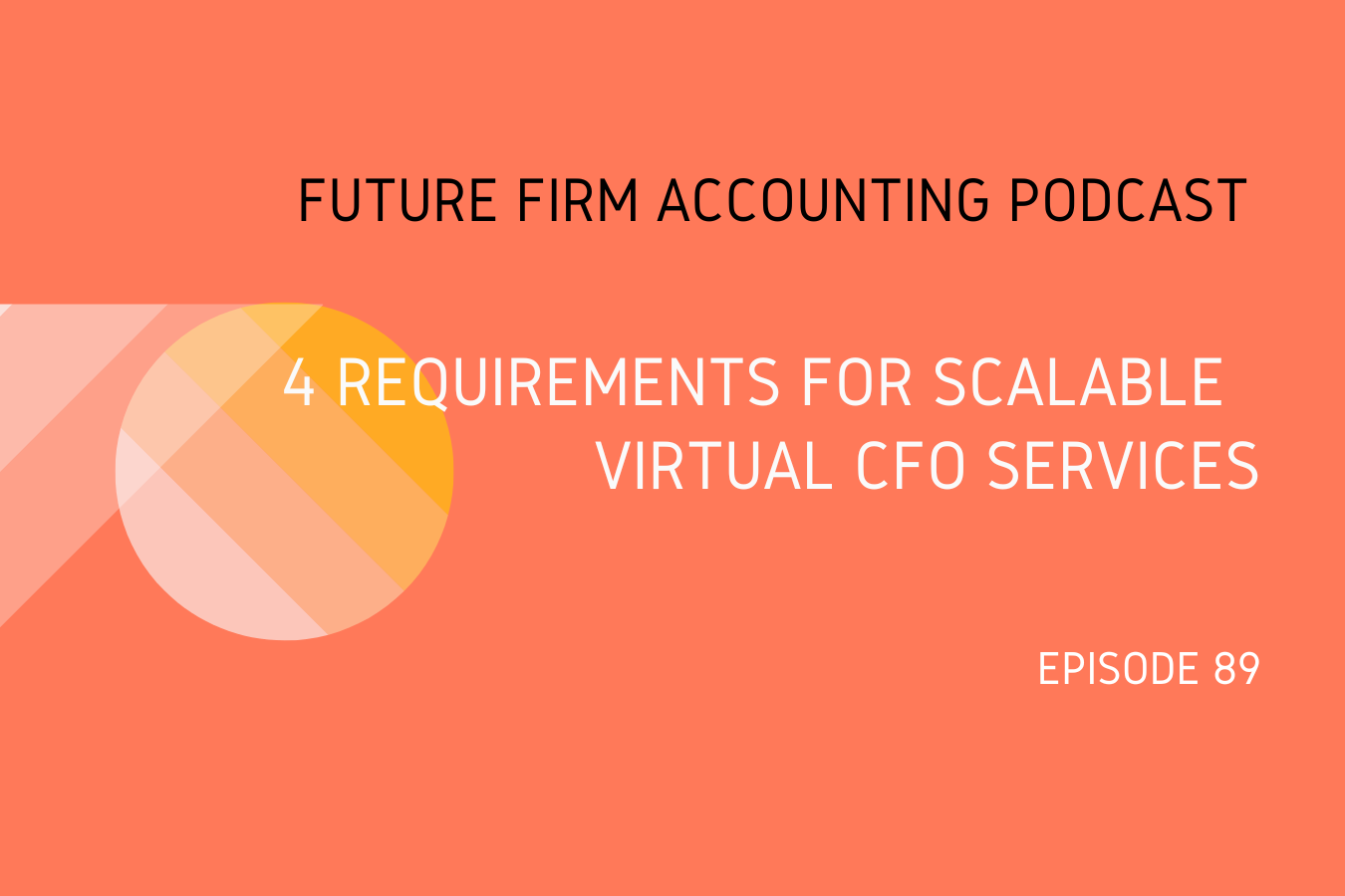 4 Requirements to Differentiate Your Virtual CFO Services